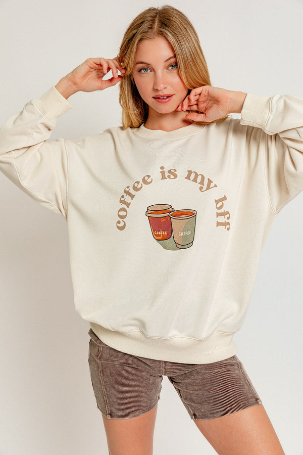 Coffee Is My BFF Sweatshirt