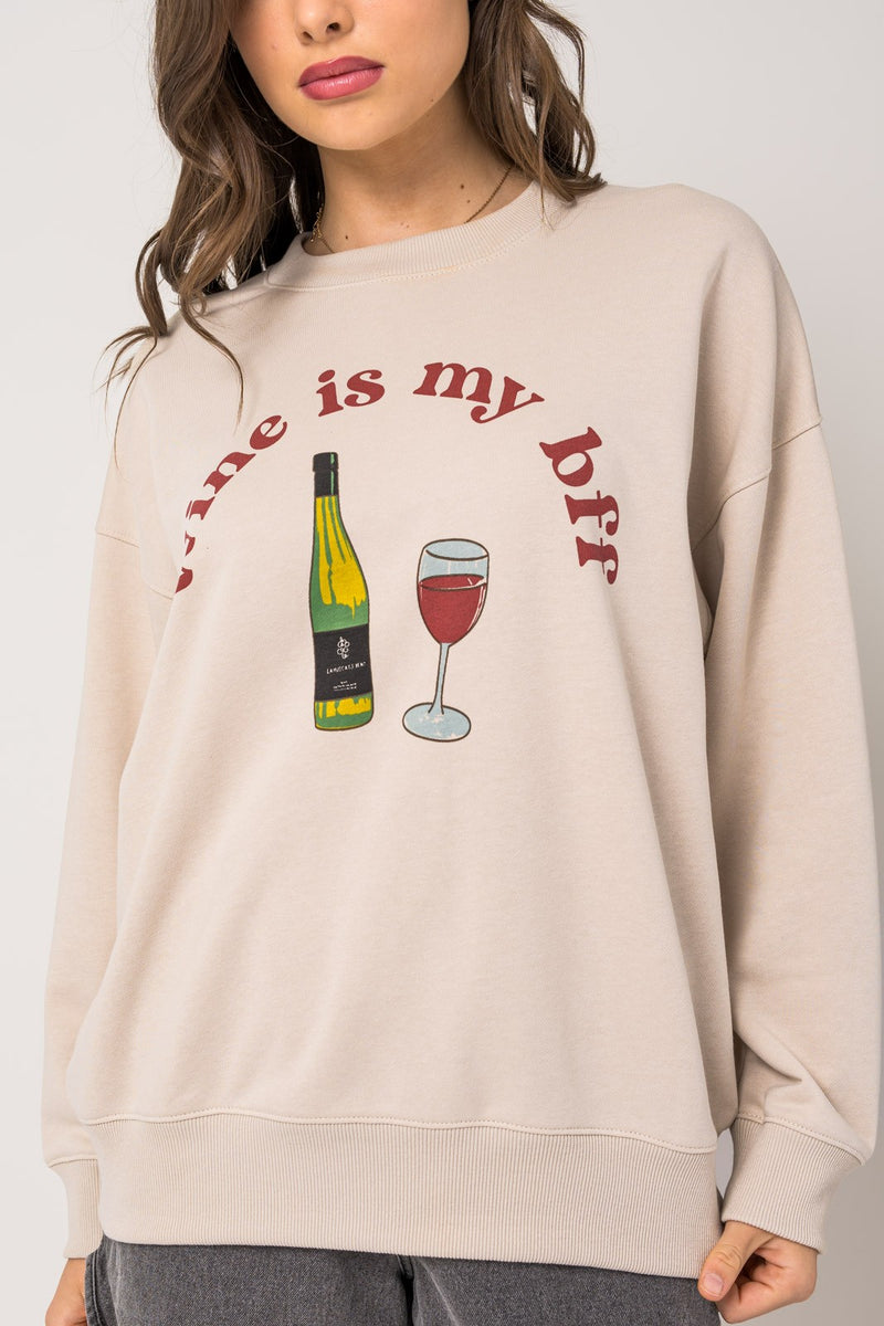 Wine Is My BFF Sweatshirt