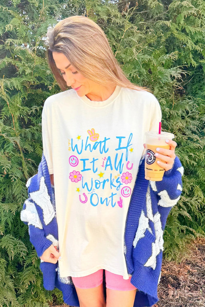 What if it All Works Out Tee | Poppy & Pine