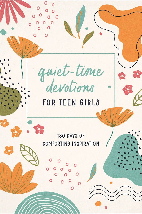 Quiet Time Devotions for Teen Girls